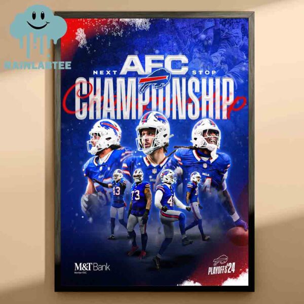 Buffalo Bills To The AFC Championship NFL Playoff 2024 2025 Home Decor Poster Canvas