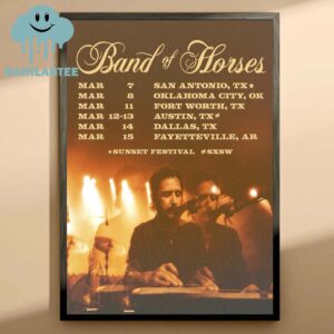 Band Of Horses Sunset Festivals SXSW 2025 From March 7th To 15th Home Decor Poster Canvas