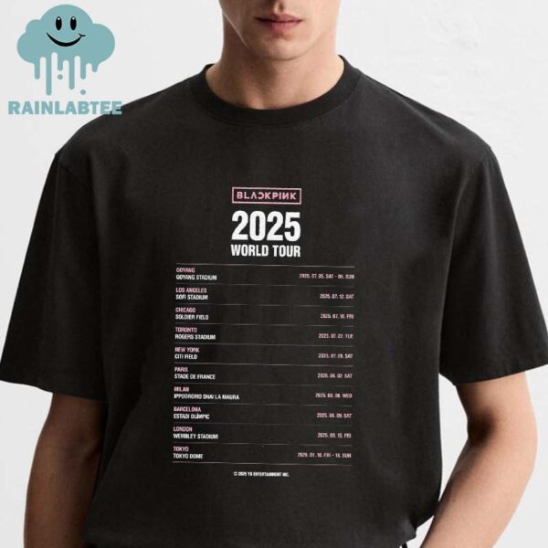 Blackpink 2025 World Tour Dates Unisex T-Shirt Hoodie Sweater