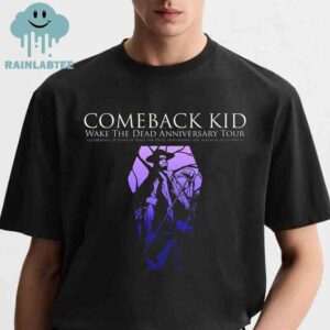 Comeback Kid 2025 Wake The Dead Anniversary European Tour Unisex T-Shirt