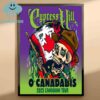 Cypress Hill O Canadabis 2025 Canadian Tour Home Decor Poster Canvas