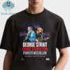 George Strait Chris Stapleton Parker McCollum Acrisure Stadium 2025 Pittsburgh Pennsylvania On May 31st Unisex T-Shirt