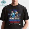 George Strait Chris Stapleton Parker McCollum Gillette Stadium 2025 Foxborough Massachusetts On June 21st Unisex T-Shirt