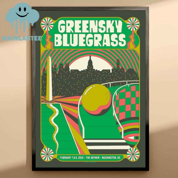 Greensky Bluegrass The Anthem Washington DC On February 7th 8th 2025 Home Decor Poster Canvas