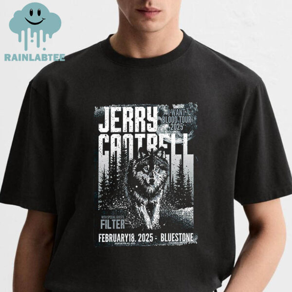 Jerry Cantrell Columbus Ohio 2025 The Bluestone On February 18th I Want Blood Tour Unisex T-Shirt