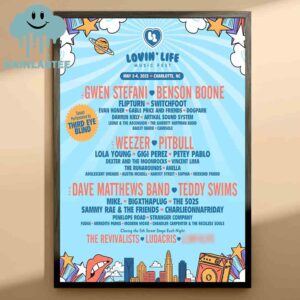 Lovin’ Life Festival Charlotte NC On May 2 2025 Lineup Home Decor Poster Canvas