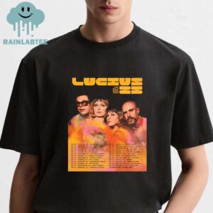 Lucius Band 2025 The Gold Rush Tour Dates Unisex T-Shirt Hoodie Sweater