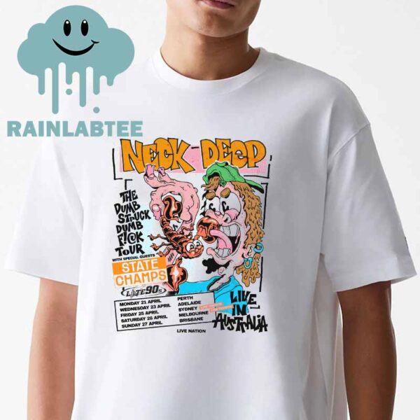 Neck Deep 2025 Australian Tour Dates Perth Adelaide Sydney Melbourne Brisbane On April Unisex T-Shirt