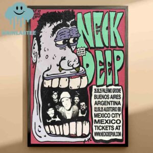 Neck Deep 2025 South America Palmermo Groove Buenos Aires Argentina And Auditorio BB Mexico City Home Decor Poster Canvas