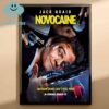 NovoCaine Movie Starring Jack Quaid Nathan Cant Feel Pain In Theaters March 12th 2025 Movie Film Home Decor Poster Canvas