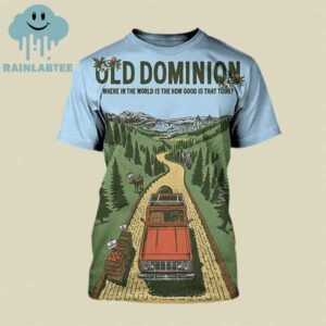 Old Dominion Band Where In The Wolrd Is The How Good Is That Tour 2025 All Over Print T-Shirt