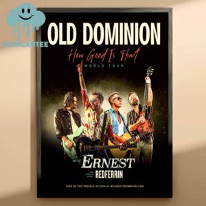 Old Dominion How Good Is That World Tour 2025 Home Decor Poster Canvas