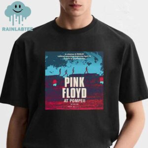 Pink Floyd Live At Pompeii The 1972 Concert Film Movie Unisex T-Shirt