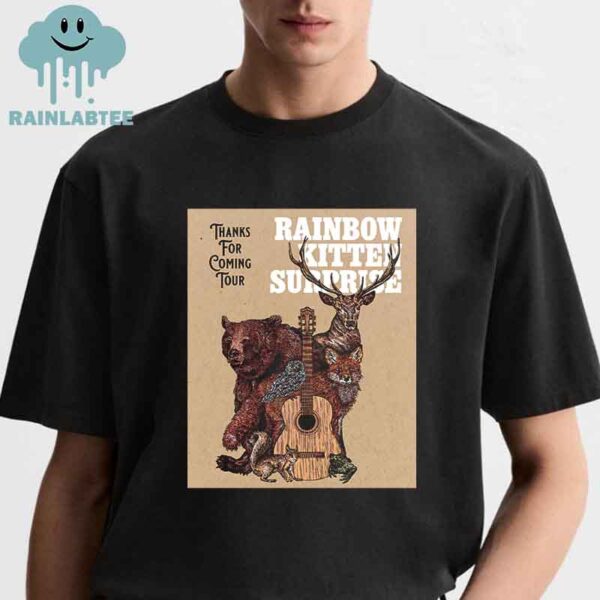 Rainbow Kitten Surprise Thanks For Coming Tour 2025 Unisex T-Shirt