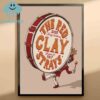 Red Clay Strays Durant And Shawnee Ok 2025 Choctaw Casino And Grand Casino On February 20th 21st Brown Version Home Decor Poster Canvas