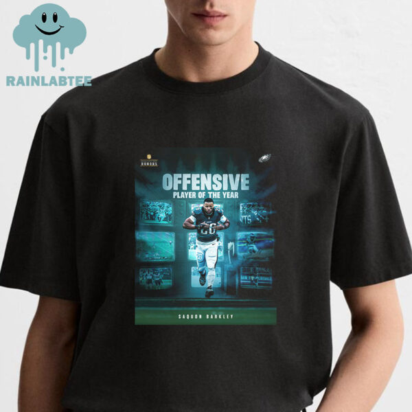 Saquon Barkley Philadelphia Eagles Offensive Player Of The Year NFL 2024 2025 Unisex T-Shirt