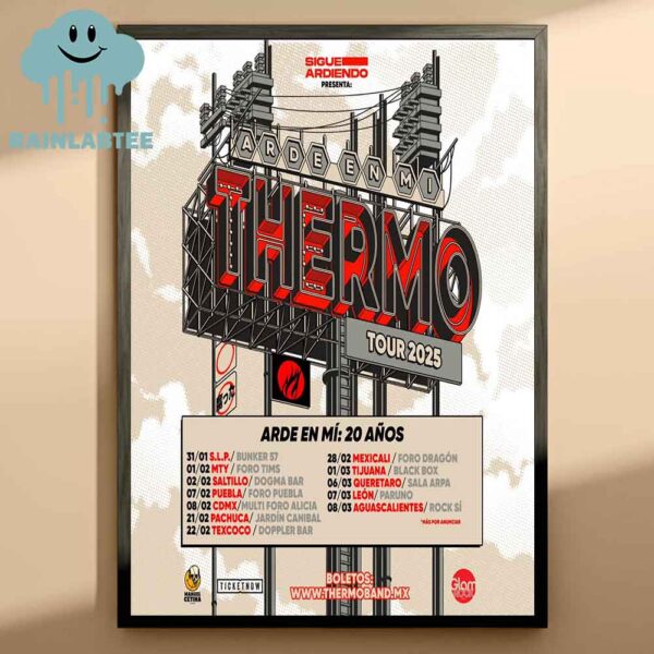 Thermo Band Celebrando 20 Anos Del Arde En Mi 2025 Tour Home Decor Poster Canvas