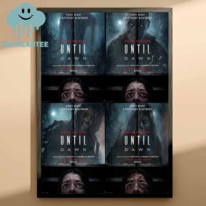 Until Dawn Movie Can You Stay Alive Every Night In Theaters April 2025 A Diffirerent Nightmare Movie Film Home Decor Poster Canvas