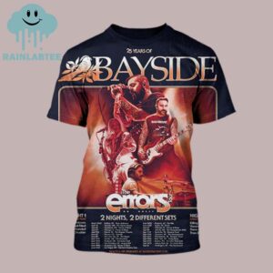 25 Years of Bayside The Errors Tour 2025 2 Nights 2 Different Sets All Over Print Shirt