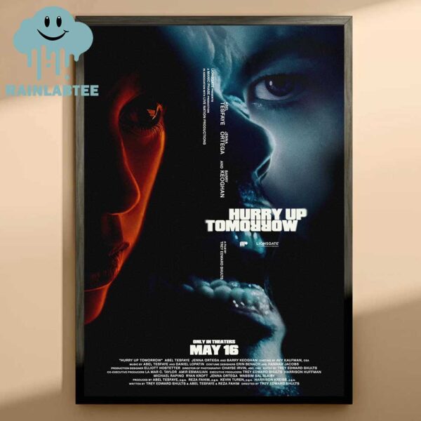 Hurry Up Tomorrow Only In Theaters May 16th 2025 Home Decor Poster Canvas