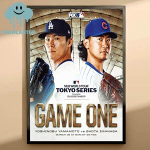 MLB World Tour Tokyo Series Yoshinobu Yamamoto And Shota Imanaga March 18th 6AM On Fox Home Decor Poster Canvas