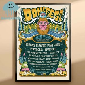 Pigeons Playing Ping Pong 3 Nights August 7-9th 2025 Domefest 2025 Full Lineup  Home Decor Poster Canvas