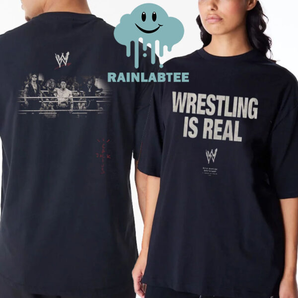 Travis Scott Selling Wrestling Is Real Shirt After WWE Elimination Chamber Two Sided T-Shirt