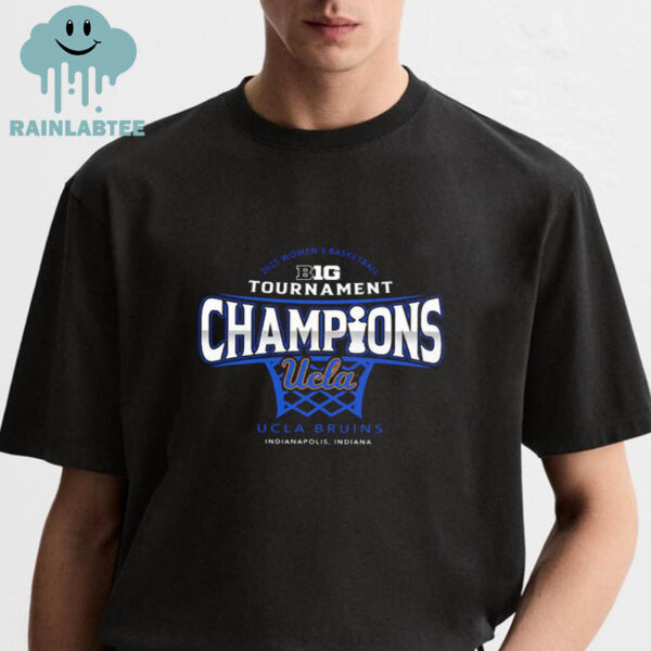 UCLA Bruins 2025 Big Ten Women’s Basketball Conference Tournament Champions Locker Room Unisex T Shirt