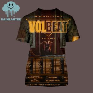 Volbeat Greatest Of All Tour Worldwide 2025 Dates List with New Album God Of Angles Trust Relese 6th June All Over Print Shirt